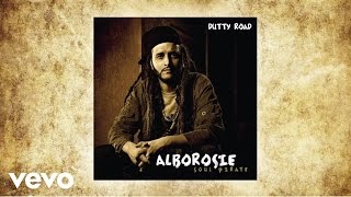 Alborosie - Dutty Road (audio)