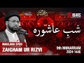 MAJLIS SHAB E ASHURA | 9th Muharram 1446H | Maulana Syed Zaigham Rizvi