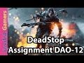 BF4 Dead stop assignment How to unlock the DAO-12