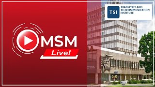 MSM Live! Transport and Telecommunication Institute Launch e-Summit (07/16/2020)