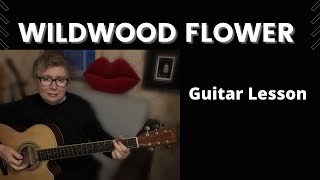 How To Play Wildwood Flower | Guitar Lesson