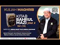 AAM 2023 Bahrul Mazi J2 (15) Hukum Sempat Satu Rakaat Sebelum Keluar Waktu & Hukum Jamak Dua Solat.