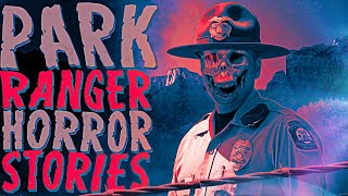 50 Scary Park Ranger Horror Stories