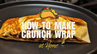 Homemade Cruchwrap