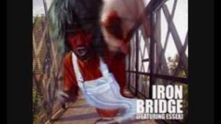 Iron Bridge - Essex Boyz