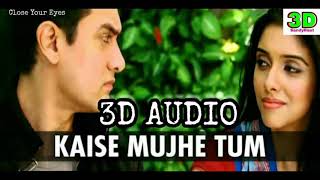 Kaise Mujhe Tum Mil Gayi | 3d Audio Song | Ghajini | Amir Khan