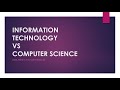 DIFFERENCES: INFORMATION TECHNOLOGY/COMPUTER SCIENCE - TAGALOG