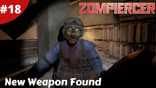 New Weapon Found Under The Mountain - Zompiercer - #18 - Gameplay