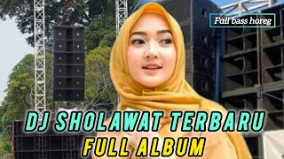 Dj sholawat terbaru 2024,full album cocok banget buat acara hajatan