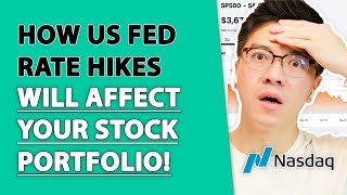 How US Fed Rate Hikes Will Affect Your Stock Portfolio!