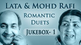 Lata Mangeshkar & Mohd Rafi Romantic Duets - Jukebox 1 - Superhit Old Hindi Love Songs Collection HD