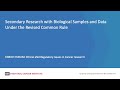 Secondary Research with Biological Samples and Data Under the Revised Common Rule