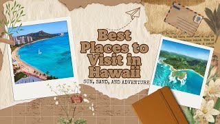 Best Places to Visit in Hawaii (travel video)