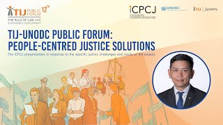 Closing Remarks: TIJ-UNODC Public Forum โดย ผู้อำนวยการ TIJ