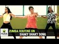 Zumba Routine on Shaky Shaky Song | Zumba Dance Fitness | Choreographed by Vijaya Tupurani