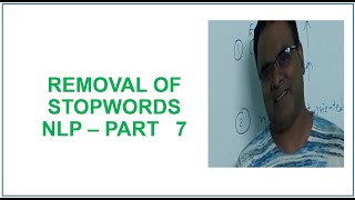 Removing Stop Words | Python NLTK | Text PreProcessing | Natural Language Processing NLP tutorial 7
