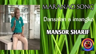 Dansalan a imangko By: Mansor