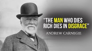 Andrew Carnegie – Life Changing Quotes that are Really Worth Listening To | Wise Quotes by Carnegie