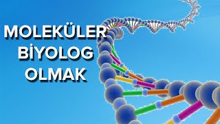 #BENİM MESLEĞİM - MOLEKÜLER BİYOLOG | MOLEKÜLER BİYOLOJİ VE GENETİK OKUMAK