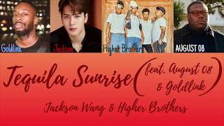 Jackson Wang & Higher Brothers - Tequila Sunrise (feat. Goldlink & AUGUST 08) [Color Coded Lyrics]