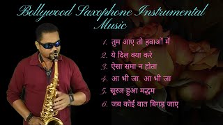 Bollywood Saxophone Jukebox | Best Romantic Instrumental | Hindi Instrumental Music New