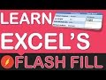 Excel Flash Fill Tutorial In Excel 2013, 2016, 2019 & Office 365