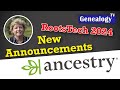 Ancestry Announcements at RootsTech 2024 - Crista Cowan