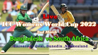 Live || bangladesh vs south africa || women world cup,2022