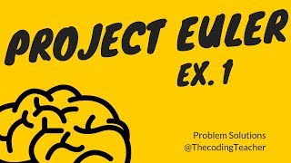 Project Euler: Exercise 1