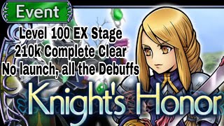 DFFOO Global: Knight's Honor Agrias level 100 EX stage, 210k score, Complete Clear. Rip Stuns :'(