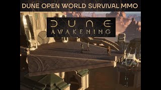 Dune : Awakening Open World Survival  MMO Game 2025