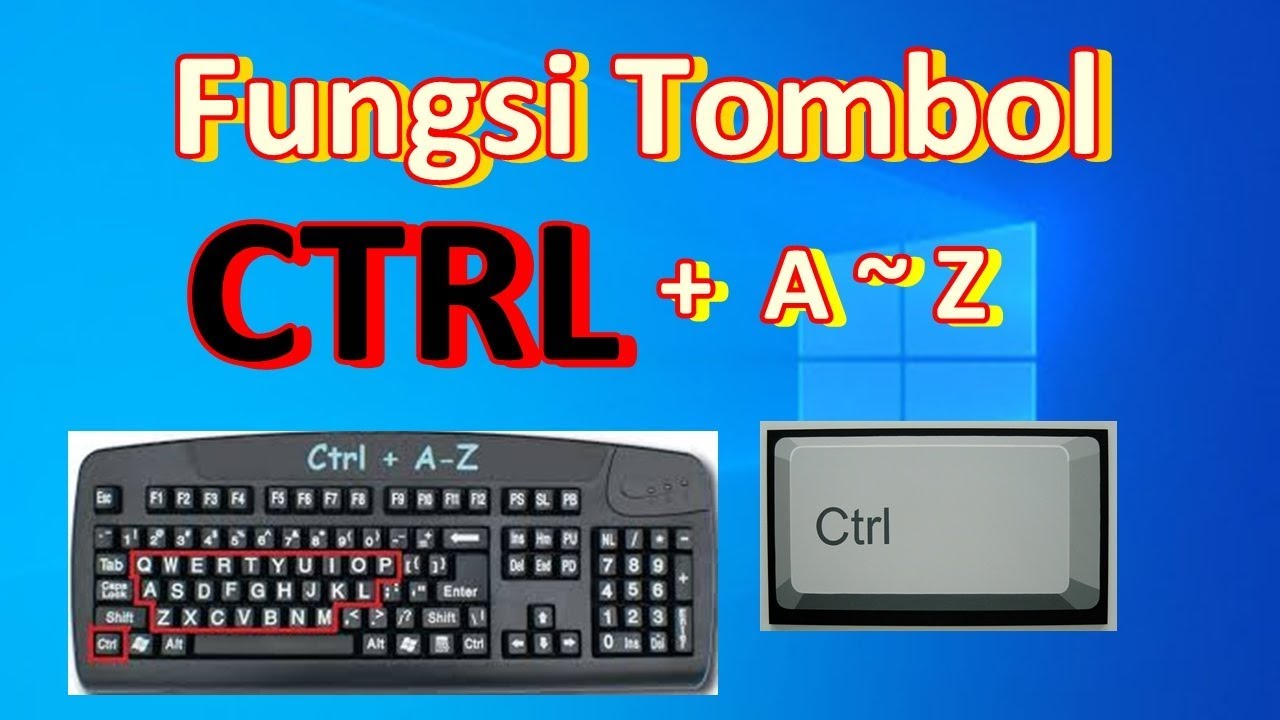 Fungsi Tombol Control ( Ctrl ) Pada Keyboard Laptop - YouTube