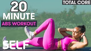 20-Minute Total Abs Workout - No Equipment with Warm-Up | Sweat With SELF