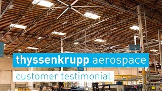 thyssenkrupp aerospace Testimonial | MacroAir Fans