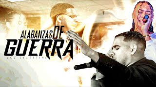 Alabanzas de Guerra | Voz Celestial | Johnel y Ariana Morales | 2023 Candelita,Gilberto Peguero etc