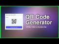 QR Code Generator Using HTML CSS & JavaScript | JavaScript Project For Beginners