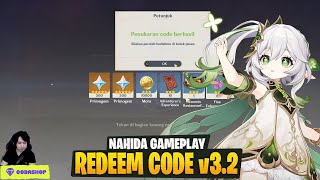 Kompensasi & Redeem Code v3.2 - Nahida Gameplay Genshin Impact