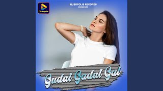 Gudul Gadul Gal