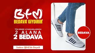 BTM Bedava Giydirir! Tüm Erkek Ayakkabılarında 2 Alana 2 Bedava