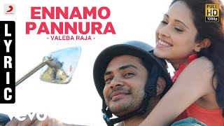 Valeba Raja - Ennamo Pannura Lyric | Santhanam | Sethu