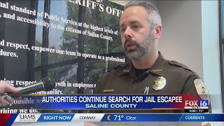 The search continues for man who escaped Saline County Jail Sunday