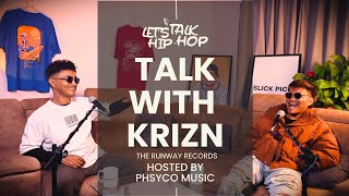 LET’S TALK HIPHOP- #38 - KRIZN || ABOUT MUSIC DISTRIBUTION | BLENDING GENRES | ADVICE TO NEWCOMERS||