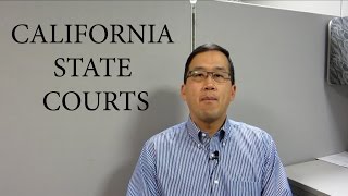The California State Court System - The Law Offices of Andy I. Chen