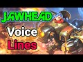 Jawhead voice lines and quotes - dialogues Mobile Legends