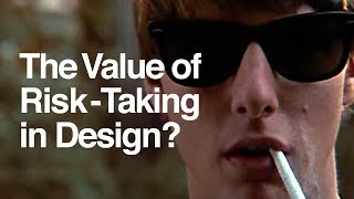 The Value of Risk-Taking in Design