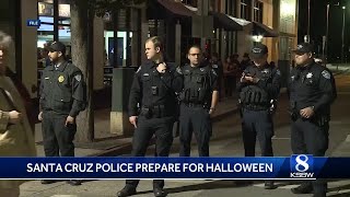 Santa Cruz police preparing for Halloween festivities