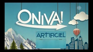 #ONIVA! - Artificiel