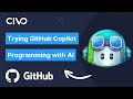 Trying GitHub Copilot - Programming with AI