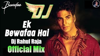 Mera Dil Jis Dil Pe Fida Hai Sad Dj Song || Ek Bewafa Hai Dj Remix Song Hard Bass Mix -Dj Rahul Raja