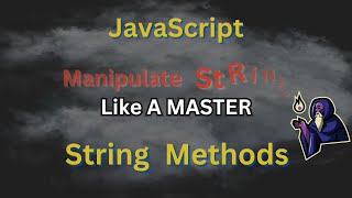 Learn EVERY Important JavaScript STRING METHOD!